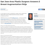San Jose-area plastic surgeon Eric Okamoto, MD answers frequently asked questions about breast augmentation.